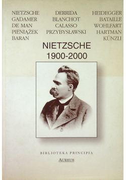 Nietzsche 1900 - 2000