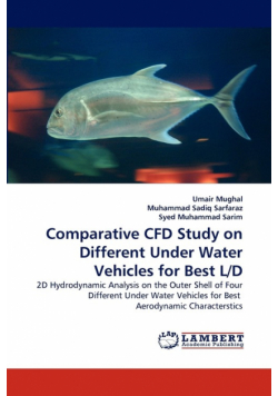 Comparative Cfd Study on Different Under Water Vehicles for Best L/D