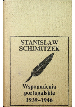 Wspomnienia portugalskie 1939 1946