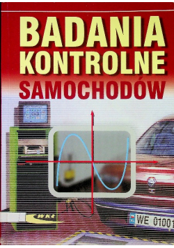 Badania kontrolne samochodów