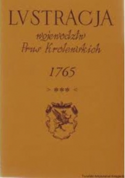 Lustracja województw Prus Królewskich 1765