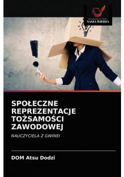 Społeczne Reprezentacje Tożsamości Zawodowej
