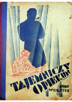 Tajemniczy opiekun 1924 r.