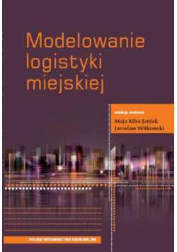 Modelowanie logistyki miejskiej