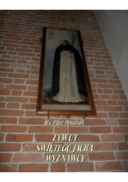 Żywot św. Jacka Wyznawcy