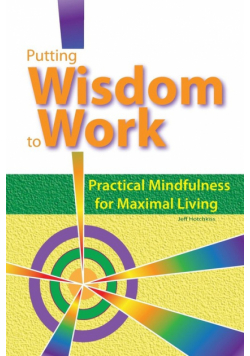 Putting Wisdom to Work