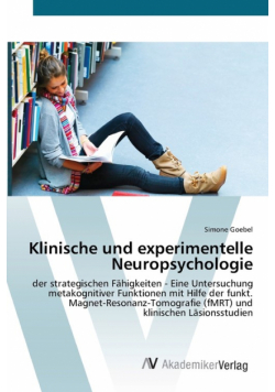 Klinische und experimentelle Neuropsychologie