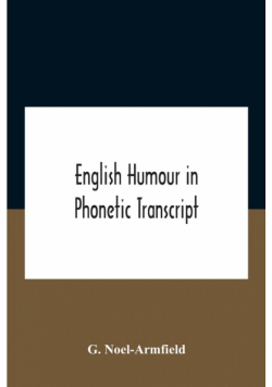 English Humour In Phonetic Transcript