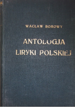 Antologia liryki polskiej 1930r.