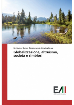 Globalizzazione, altruismo, società e simbiosi
