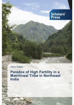 Paradox of High Fertility in a Matrilineal Tribe in Northeast India