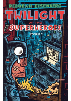 Twilight of the Superheroes