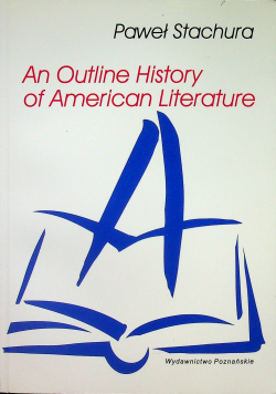 An Outline  History of American Literature