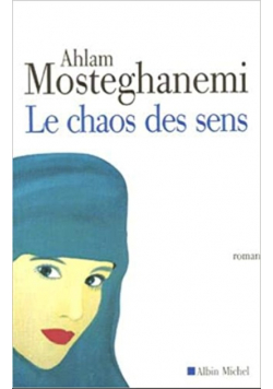 Le Chaos Des Sens
