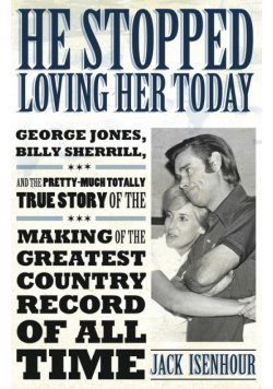 He Stopped Loving Her Today