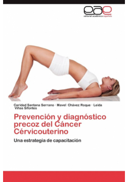 Prevencion y Diagnostico Precoz del Cancer Cervicouterino