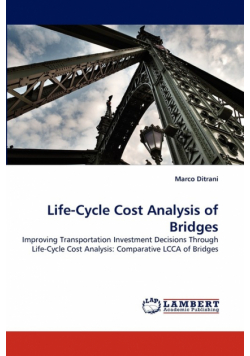 Life-Cycle Cost Analysis of Bridges
