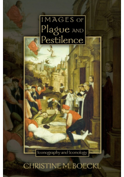 Images of Plague and Pestilence