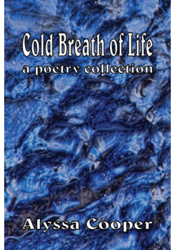 Cold Breath of Life