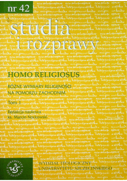 Studia i rozprawy nr 42 Homo religiosus tom 1