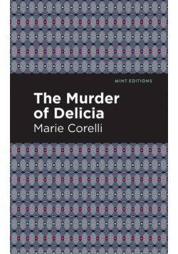 The Murder of Delicia