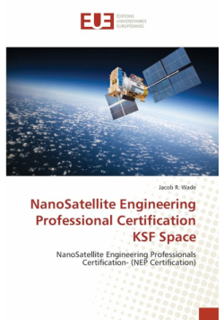 NanoSatellite Engineering Professional Certification KSF Space