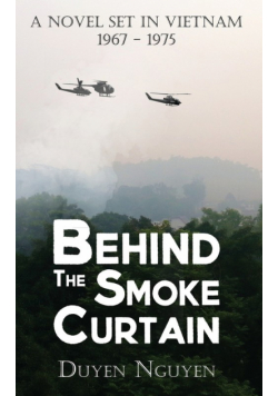 Behind the Smoke Curtain
