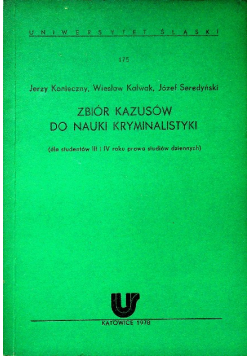 Zbiór Kazusów do nauki kryminalistyki