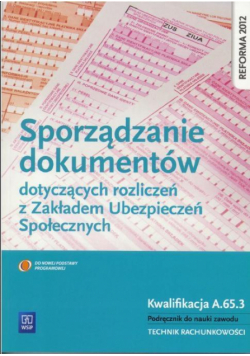 Sporządzanie dokum. dot. roz. z zak. ubez. A.65.3