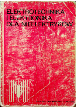 Elektrotechnika i elektronika dla nieelektryków