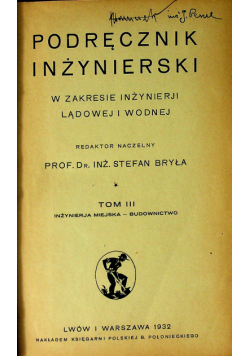 Podręcznik inżynierski w zakresie inżynierii lądowej i wodnej 1932 r