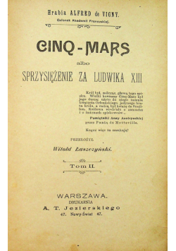 Cinq Mars albo sprzysiężenie za Ludwika XIII Tom II 1901 r.