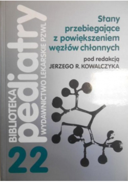 Stany przebiegające z powiększeniem węzłów chłonnych