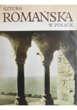 Sztuka romańska w Polsce