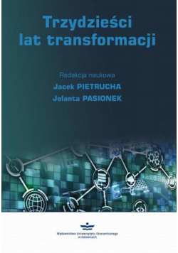Trzydzieści lat transformacji