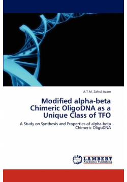 Modified Alpha-Beta Chimeric Oligodna as a Unique Class of Tfo