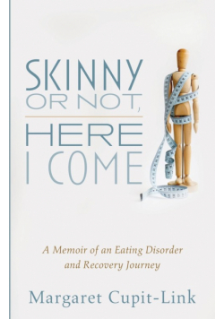 Skinny or Not, Here I Come