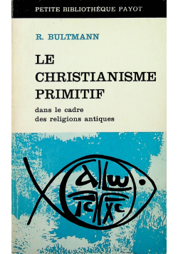 Le Christianisme Primitif