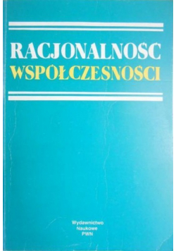 Racjonalność współczesności