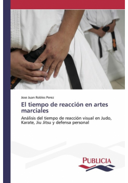 El tiempo de reacción en artes marciales