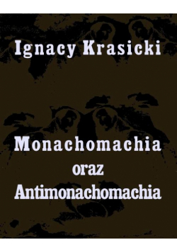 Monachomachia i Antimonachomachia