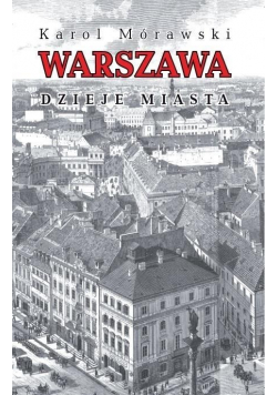 Warszawa Dzieje miast