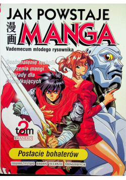 Jak powstaje Manga
