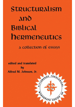 Structuralism and Biblical Hermeneutics