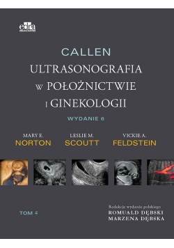 Callen. Ultrasonografia w położnictwie.. T.4