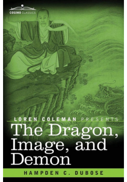 The Dragon, Image, and Demon
