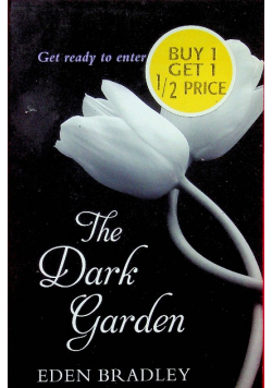 The dark garden