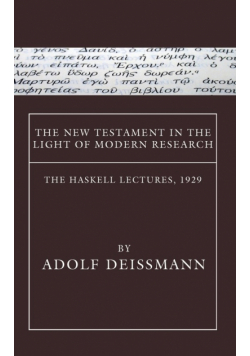 The New Testament in the Light of Modern Research