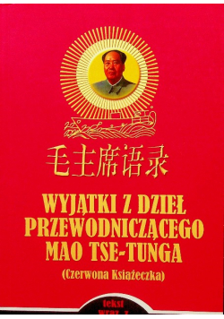 Wyjątki z dzieł przewodniczącego Mao Tse