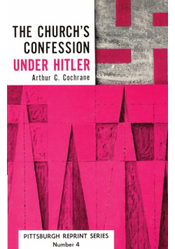 The Church's Confession Under Hitler